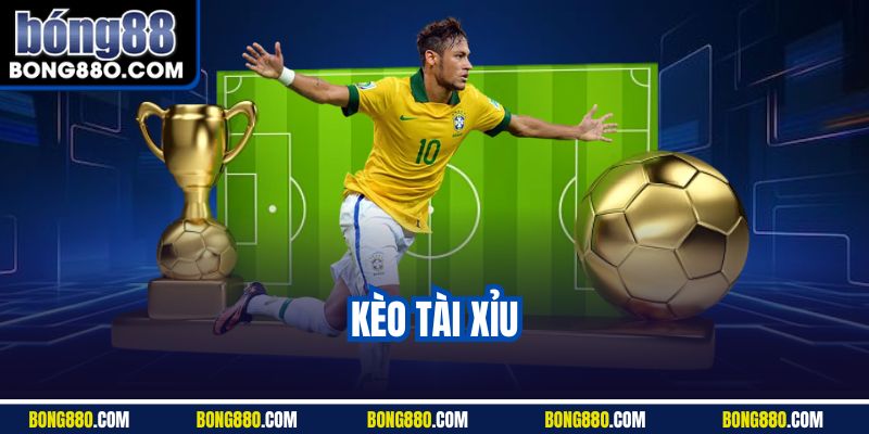 Kèo tài xỉu