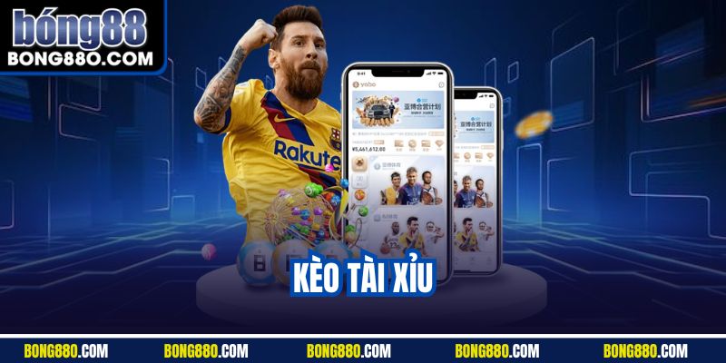 Kèo tài xỉu